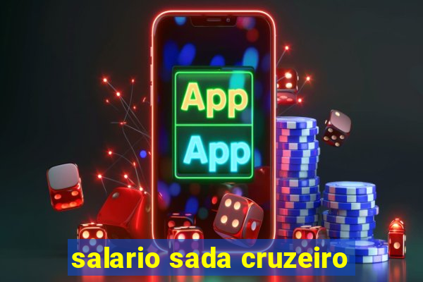 salario sada cruzeiro